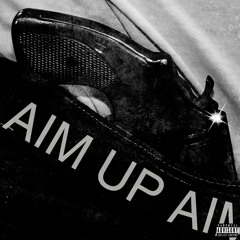 Renn Shaun Lynch - Aim Up (Prod. by RSL)