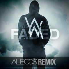 Alan Walker - Faded [Aleccs NYE Bonus Remix]
