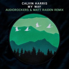 My Way (Audiorockers & Matt Raiden Remix)- HARDWELL ON AIR - YEAR MIX 2016