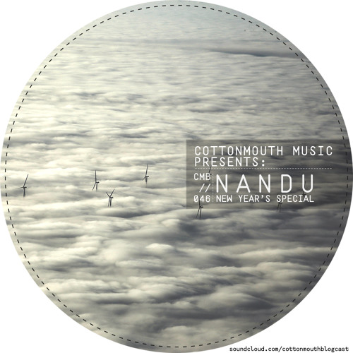 Cottonmouth - Blogcast 046 - Nandu (New Year's Special)