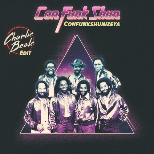 Confunkshunizeya (Charlie Beale Regrooved Edit)