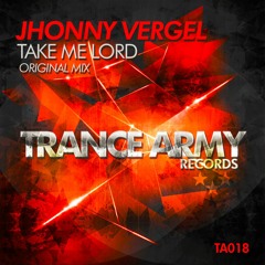 Jhonny Vergel - Take Me Lord (Original Mix) [SAMPLE]