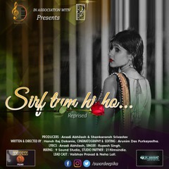 Sirf Tum hi ho-Reprised | Trailer Theme