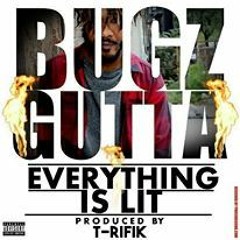 Everything Is Lit