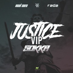 VALK, MADCORE, R2D2 - JUSTICE (SOKKA VIP)