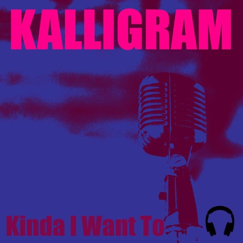 Stream Kinda I Want To (Nine Inch Nails Cover) by KALLIGRAM | Listen online  for free on SoundCloud