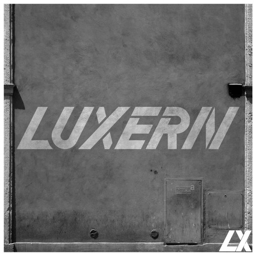luxern-the-hardest-style