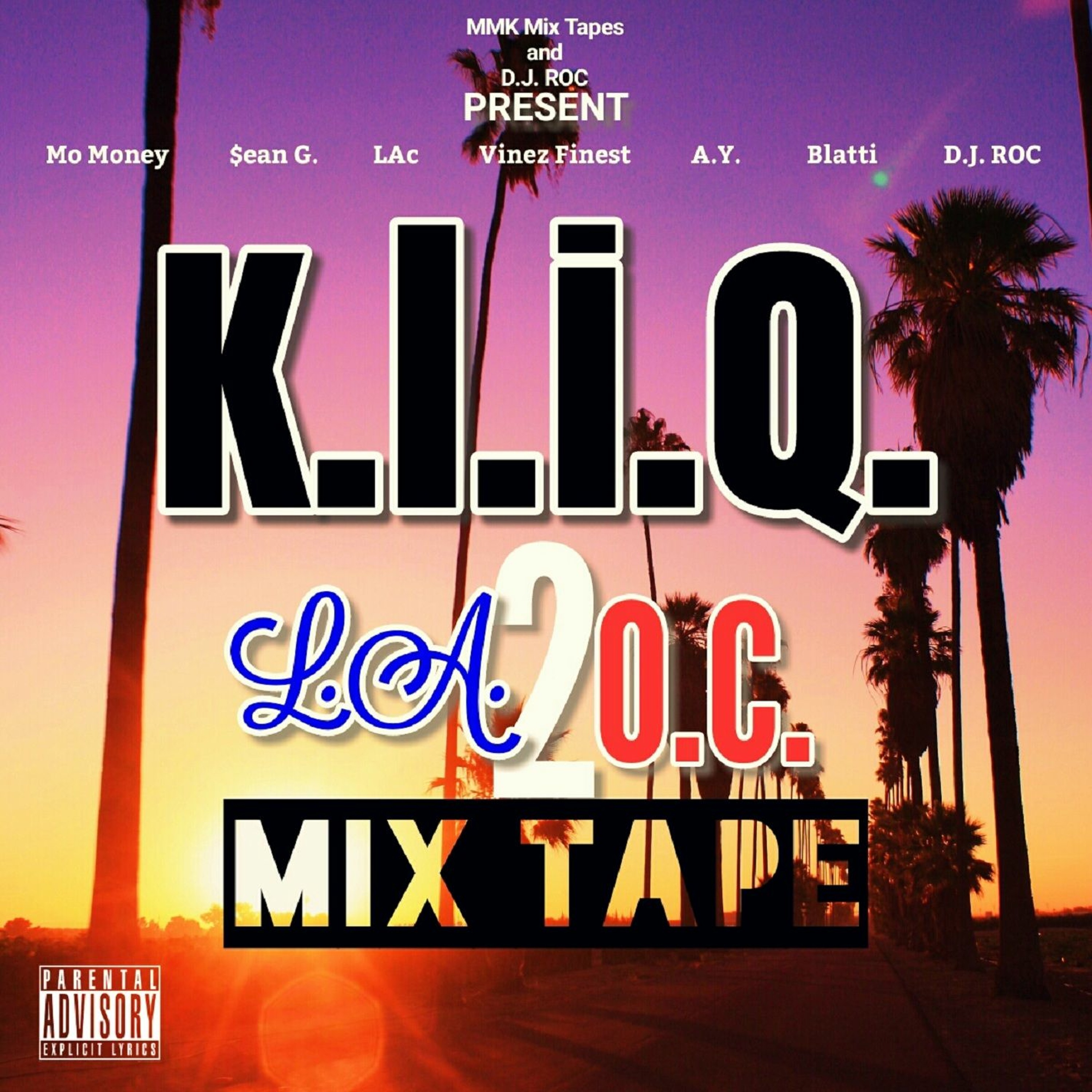 17. REPPIN' CALI - $ean G., Mo Money, Blatti, LAc, G.P. & Leek Wet(prod. by: D.J. ROC) episode artwork