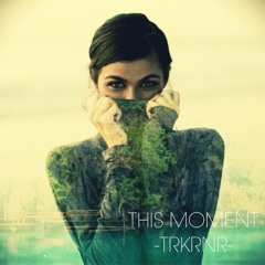 This Moment - FREE DOWNLOAD