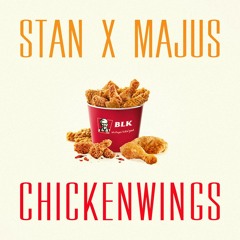 Stan & Majus - Chickenwings