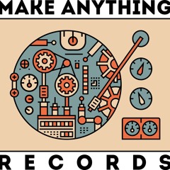 Make Anything