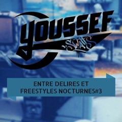 Youssef Swatt's - Entre Délires et Freestyles Nocturnes #3 (Prod. O2B)