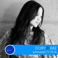 042 DORY ::: Schimanski (Live Set 11.19.16)