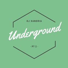Underground pt 2