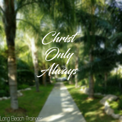 Life Is God The Father In Christ Jesus