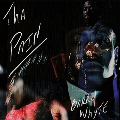 Barry Whyte - THA PAIN  PROD . Dj $outhbound