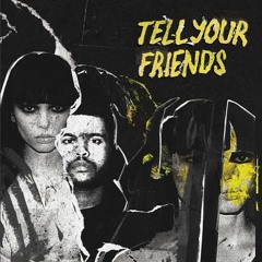 The Weeknd - Tell Your Friends Instrumental (ReProd. BeatsBySlick)