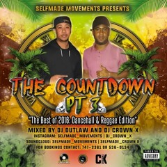 The Countdown pt 3 (Dancehall & Reggae Edition)