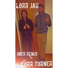 Lorr Jaii x KBE LT- Uber Remix