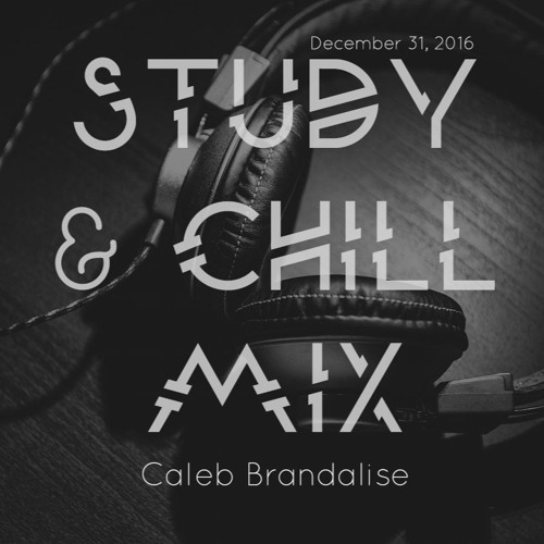 Study & Chill Mix 12/16 #2