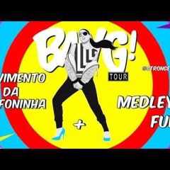 Anitta - Movimento Da Sanfoninha E Medley Funk (Bang Tour Remix)