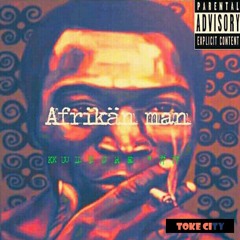 Afrikan Man (Prod. By Infamous)