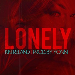 Lonely (Prod. By Yonni)