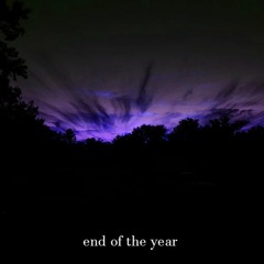 End of the Year (prod. RJM)