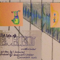 TheTaleofBmbmbot