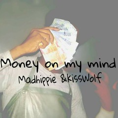 Money on my mind.mp3