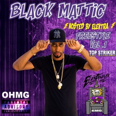 🎶 Black Mattic - Top Striker Freestyle Mixtape Vol. 1 [2017] 🔊🔊