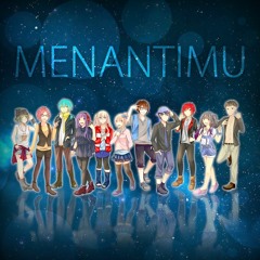 【11 People Chorus】Menantimu 【Happy New Year】