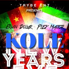 Erwin Dollar x Plex Major - Kole