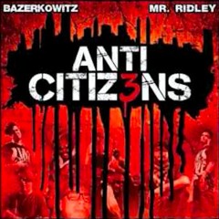 The Anticitizens - Runnin (featuring Dj Artistry)