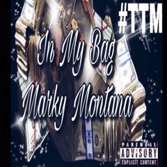 Lil Montana - In My Bag (Prod. Kin Rich)
