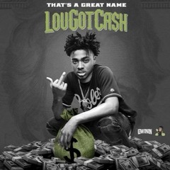 Go Louie - Lougotcash