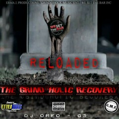 GRIND@HOLIC RECOVERY (RELOADED)