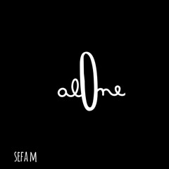 Alone - Sefa