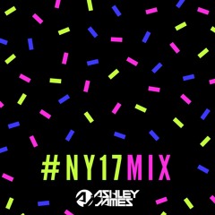 #NY17 Mix (Ashley James Jan '17 Mix)
