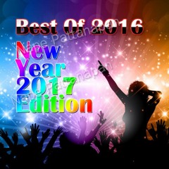 Best Of 2016 | New Year 2017 Edition