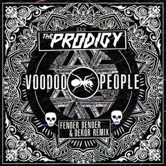The Prodigy - Voodoo People (Fender Bender & Deror Remix )*Free Download*