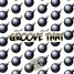 Giute Trixx - Groove That (Original Mix) [FREE DOWNLOAD]