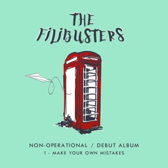 Make Your Own Mistakes - The Filibusters