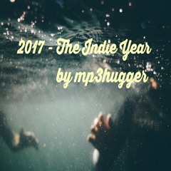 2017 - The Indie Year