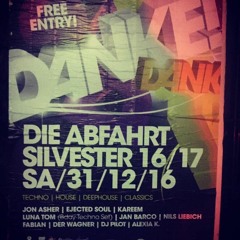 Der Wagner@ Danke - Die Abfahrt Silvester 16/17 - Fusion Keller