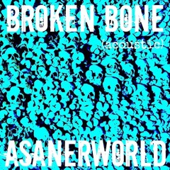 Broken Bone (acoustic)