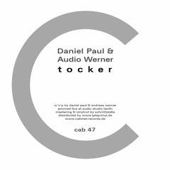 TOCKER by Daniel Paul & Audio Werner (snippet)