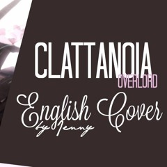 Clattanoia • english ver. by Jenny