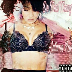 Autumn - Do That Thang