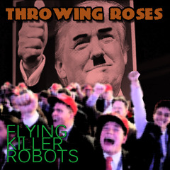 Throwing Roses (demo)